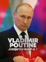 Nathalie Renoux es Présentatrice en Vladimir Poutine : Jusqu'où ira-t-il ?