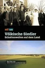 Película Völkische Siedler - Schattenwelten auf dem Land