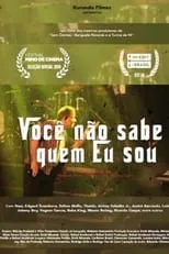 Póster de la película Você Não Sabe Quem Eu Sou