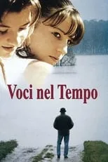 Película Voci nel tempo