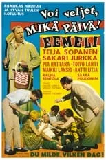 Película Voi veljet, mikä päivä!