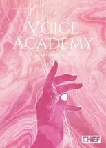 Película Voice Academy