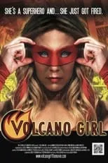 Burl Moseley interpreta a Radian en Volcano Girl