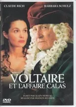 François Germond interpreta a Jean Calas en Voltaire et l'affaire Calas