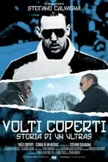 Película Volti coperti - Storia di un ultras