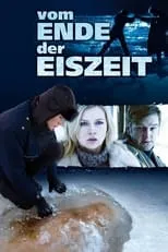 Película Vom Ende der Eiszeit