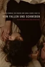 Película Vom Fallen und Schweben