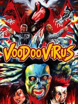 Póster de la película Voodoo Virus