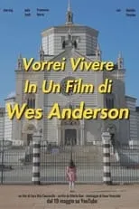 Película Vorrei Vivere In Un Film di Wes Anderson