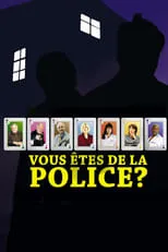 Poster de la película Vous êtes de la police ? - Películas hoy en TV