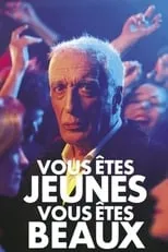 Portada de Vous êtes jeunes, vous êtes beaux