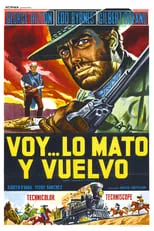 Poster de la película Voy... lo mato y vuelvo - Películas hoy en TV