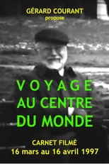 Película Voyage au centre du monde