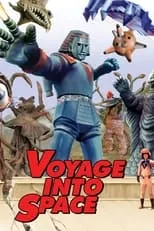 Bobbie Byers es Johnny Sokko (voice) en Voyage Into Space