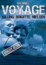 Película Voyage: Killing Brigitte Nielsen