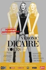 Véronic DiCaire interpreta a Véronic DiCaire en Véronic DiCaire - Voices