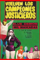 Lucía Méndez es (uncredited) en Vuelven los campeones justicieros