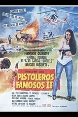 Eleazar García es  en Vuelven Los Pistoleros Famosos II