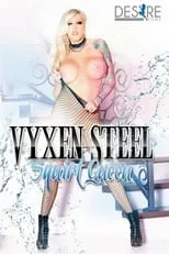 Poster de Vyxen Steel Squirt Queen