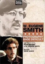 Jim Hughes interpreta a Self en W. Eugene Smith: Photography Made Difficult