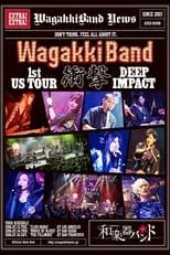 Daisuke Kaminaga es Self - Shakuhachi en WagakkiBand 1st US Tour 衝撃 -DEEP IMPACT-