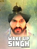 Manmeet Singh es  en Wake Up Singh