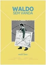 Película Waldo Sem Vanda