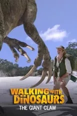 Nigel Marven interpreta a Himself - Presenter en Walking With Dinosaurs Special: The Giant Claw