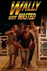 Poster de Wally Got Wasted