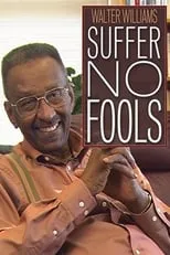 Póster de la película Walter Williams: Suffer No Fools