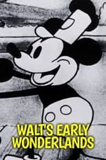 Tommy José Stathes es Self (archive footage) en Walt's Early Wonderlands