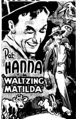 Pat Hanna es Chic Williams en Waltzing Matilda