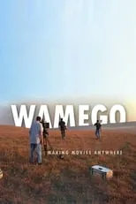 Película WAMEGO: Making Movies Anywhere