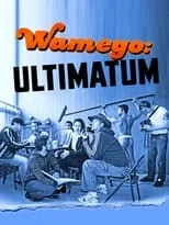 Película Wamego: Ultimatum