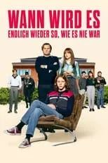 Poster de la película Wann wird es endlich wieder so, wie es nie war - Películas hoy en TV