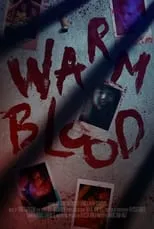 Película Warm Blood