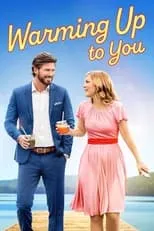 Poster de la película Warming Up to You - Películas hoy en TV