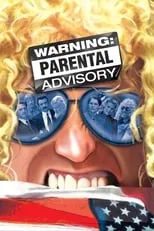 Poster de Warning: Parental Advisory