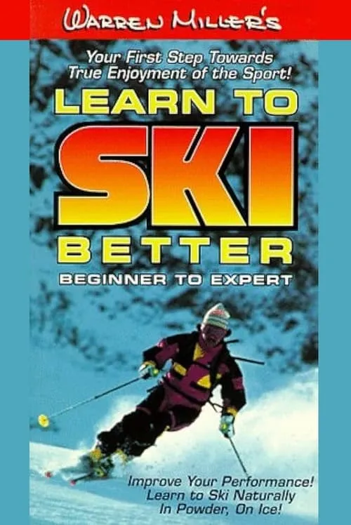 Warren Miller es Himself en Warren Miller's Learn to Ski Better