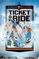 Película Warren Miller: Ticket to Ride