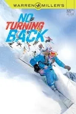 Película Warren Miller's No Turning Back