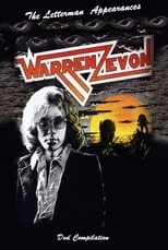 Warren Zevon es  en Warren Zevon: The Letterman Show Collection