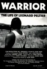 Película Warrior: The Life of Leonard Peltier