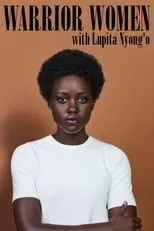 Portada de Warrior Women with Lupita Nyong'o