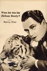 Película Was ist los im Zirkus Beely?