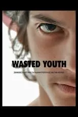 Poster de Wasted Youth