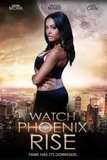 Póster de la película Watch Phoenix Rise