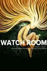 Alice Kremelberg es Chloe en Watch Room