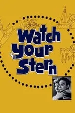 Michael Nightingale interpreta a Sailor en Watch Your Stern