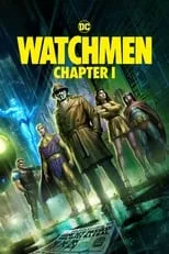 Película Watchmen: Chapter I